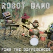 You are currently viewing Robot Band – Find the differences